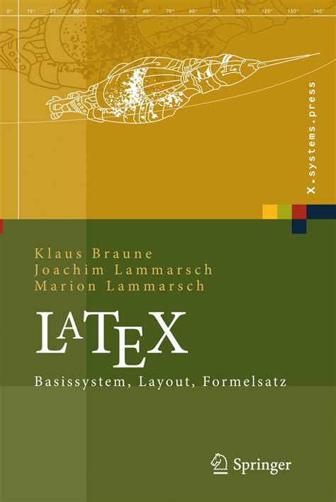 LaTeX Basissystem, Layout, Formelsatz German Edition PDF